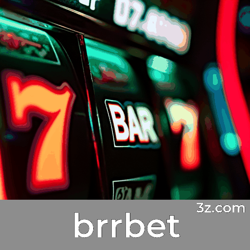 brrbet: O Paraíso de Jogos Selecionados e Excelentes